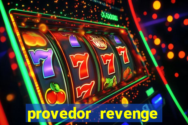 provedor revenge slots demo